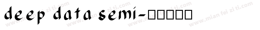 deep data semi字体转换